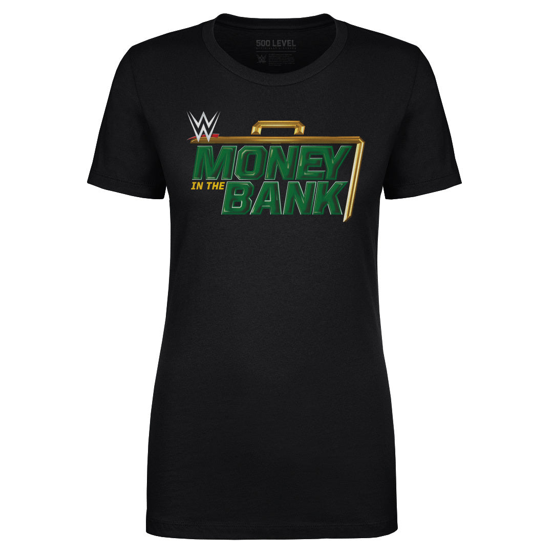 Money In The Bank Women's T-Shirt | 500 LEVEL