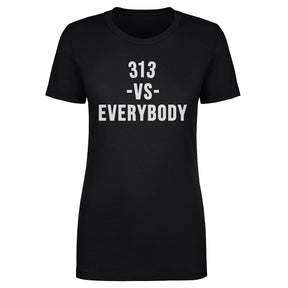 Vs. Everybody Women's T-Shirt | 500 LEVEL