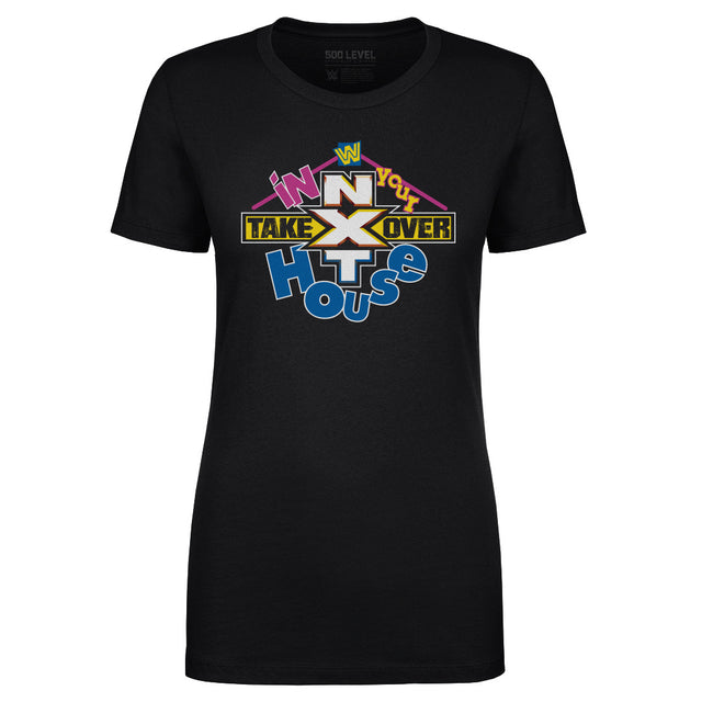 NXT In Your House Women's T-Shirt | 500 LEVEL
