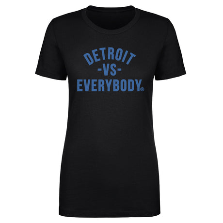 Vs. Everybody Women's T-Shirt | 500 LEVEL