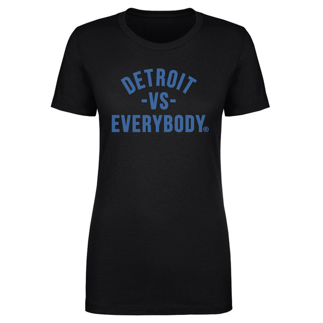 Vs. Everybody Women's T-Shirt | 500 LEVEL