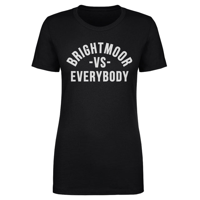 Vs. Everybody Women's T-Shirt | 500 LEVEL