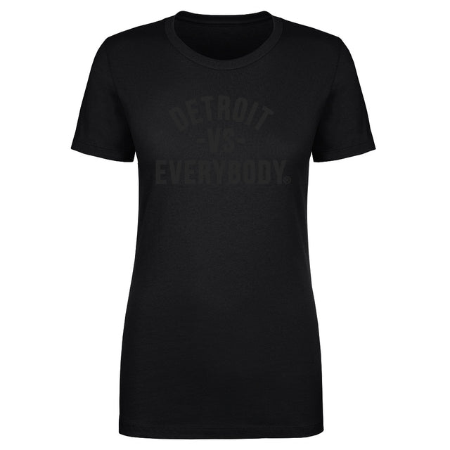 Vs. Everybody Women's T-Shirt | 500 LEVEL