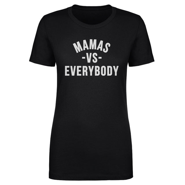 Vs. Everybody Women's T-Shirt | 500 LEVEL