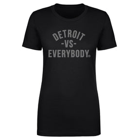 Vs. Everybody Women's T-Shirt | 500 LEVEL