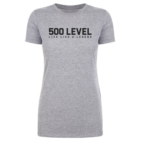 500 LEVEL Women's T-Shirt | 500 LEVEL