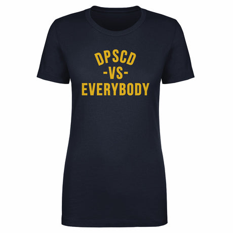Vs. Everybody Women's T-Shirt | 500 LEVEL