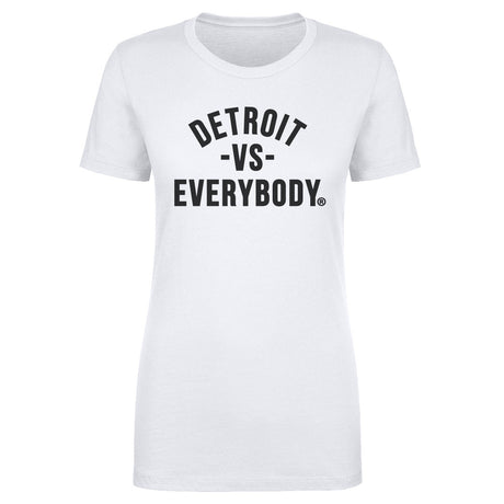 Vs. Everybody Women's T-Shirt | 500 LEVEL
